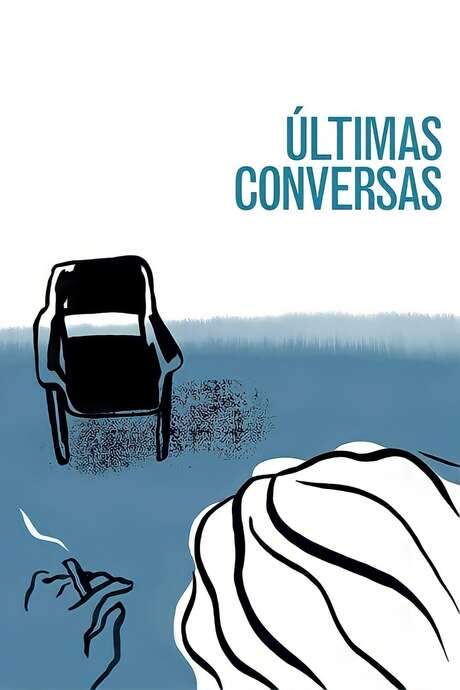 Last Conversations (2015) movie poster
