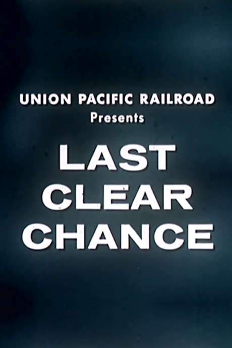 Last Clear Chance (1959) movie poster
