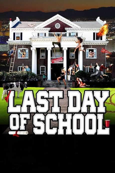 Last Day of School (2016) movie poster
