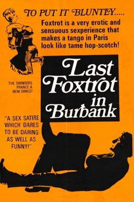Last Foxtrot in Burbank (1973) movie poster