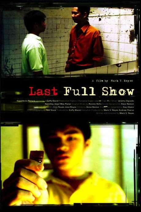 Last Full Show (2005) movie poster