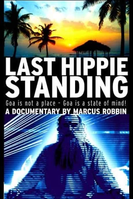 Last Hippie Standing (2002) movie poster