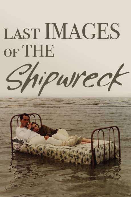 Last Images of the Shipwreck (1989) movie poster