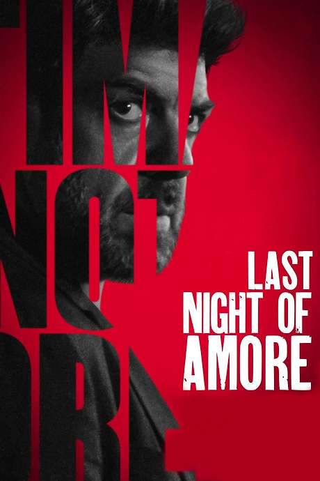 Last Night of Amore (2023) movie poster
