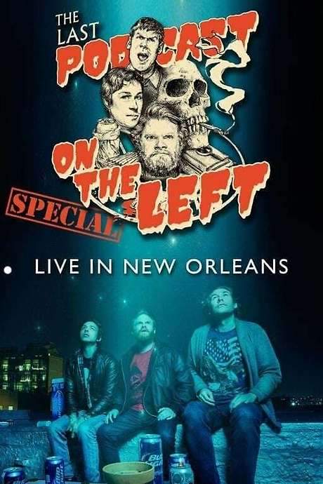 Last Podcast on the Left: Live in New Orleans (2020) movie poster
