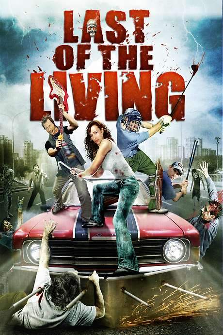 Last of the Living (2009) movie poster