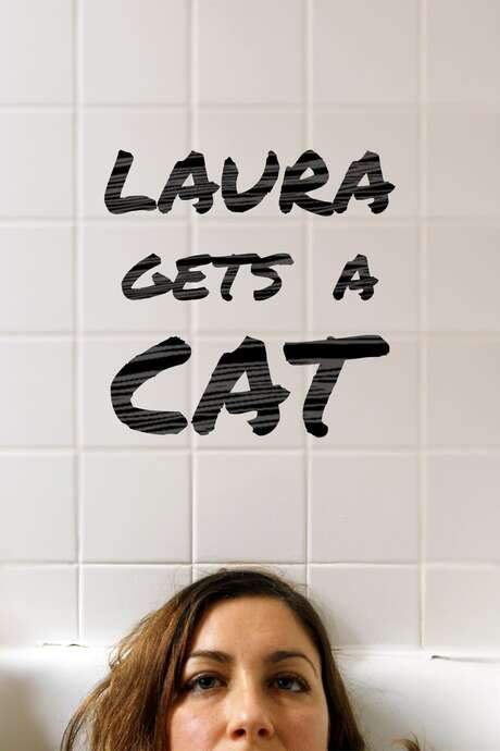 Laura Gets a Cat (2018) movie poster