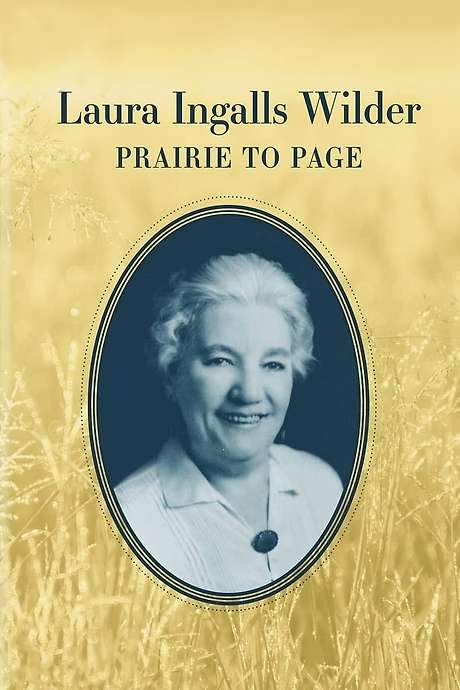 Laura Ingalls Wilder: Prairie to Page (2020) movie poster