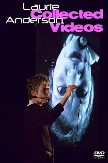 Laurie Anderson: The Collected Videos (1991) movie poster