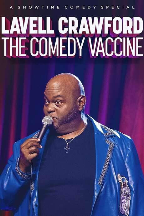 Lavell Crawford: The Comedy Vaccine (2021) movie poster