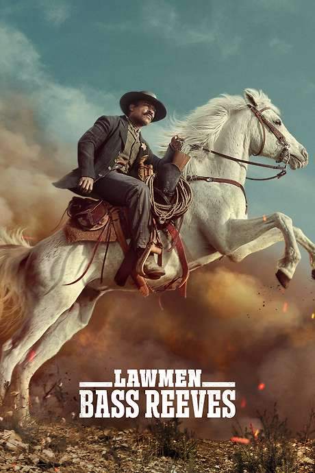 Lawmen: Bass Reeves (2023) movie poster