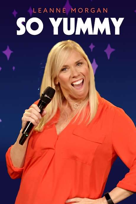 Leanne Morgan: So Yummy (2018) movie poster