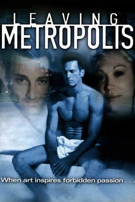 Leaving Metropolis (2002) movie poster