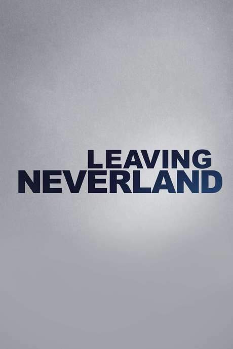 Leaving Neverland (2019) movie poster