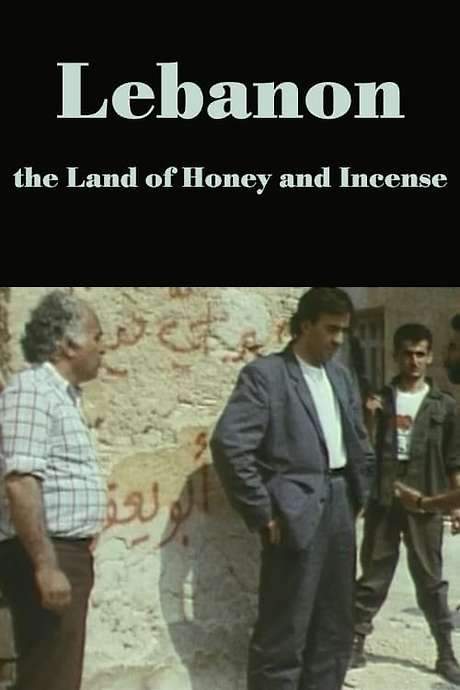 Lebanon, the Land of Honey and Incense (1988) movie poster