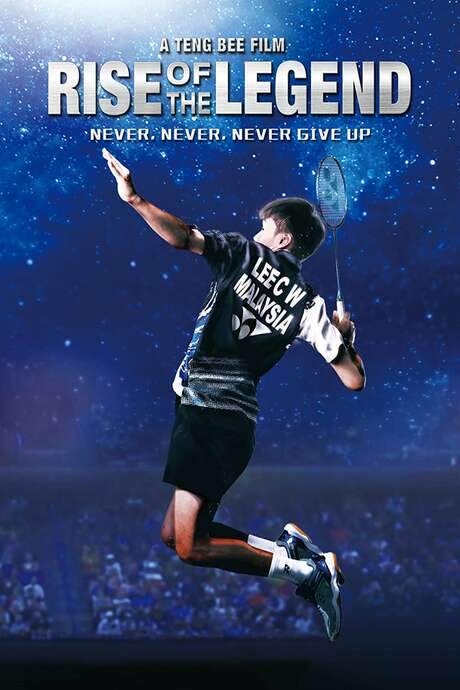 Lee Chong Wei: Rise of the Legend (2018) movie poster