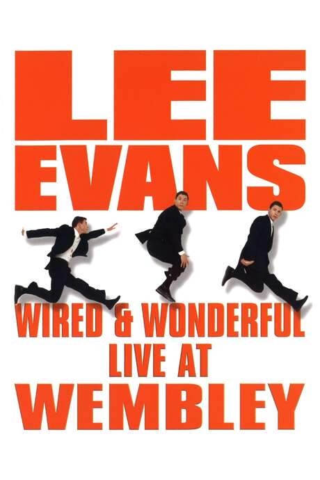 Lee Evans: Wired and Wonderful (2002) movie poster