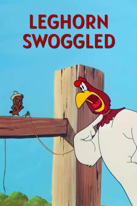 Leghorn Swoggled (1951) movie poster