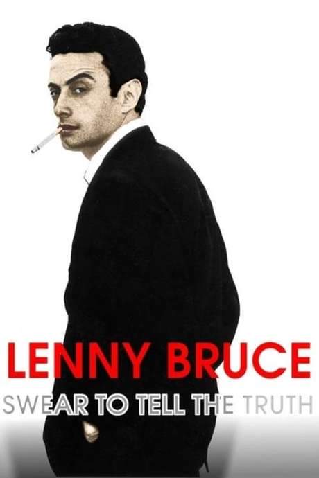 Lenny Bruce: Swear to Tell the Truth (1998) movie poster