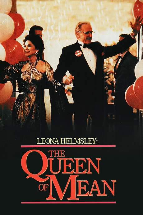 Leona Helmsley: The Queen of Mean (1990) movie poster
