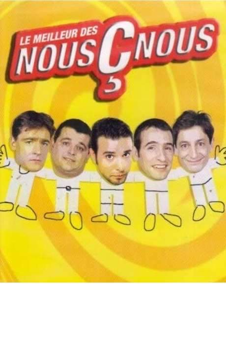 Les Nous Ç Nous - Le Meilleur des Nous Ç Nous (2005) movie poster