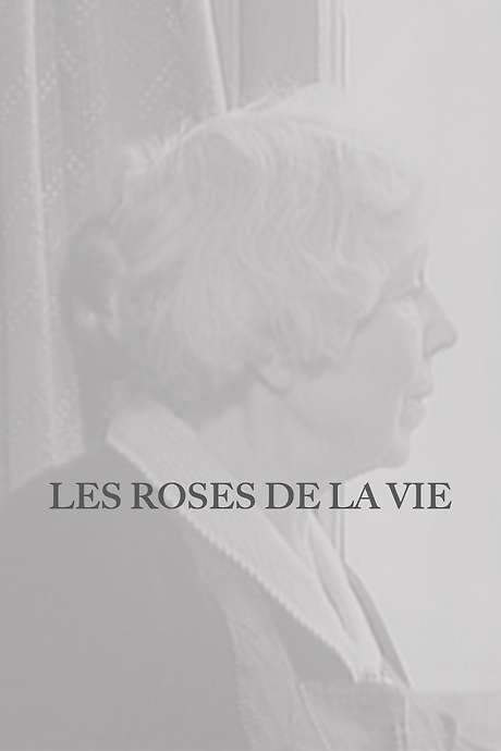 Les Roses de la vie (1962) movie poster