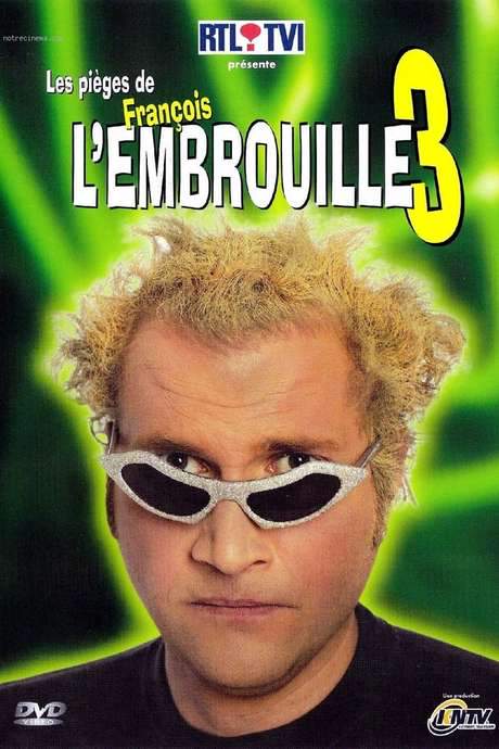 Les pièges de François l’Embrouille 3 (2004) movie poster