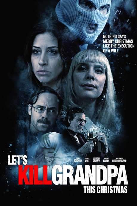 Let’s Kill Grandpa (2017) movie poster