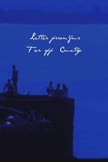 Letter From Your Far-Off Country (2020) movie poster