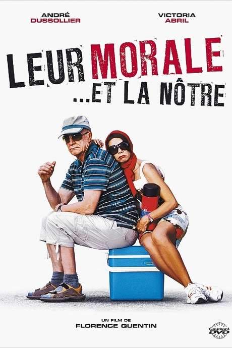 Leur morale… et la nôtre (2008) movie poster