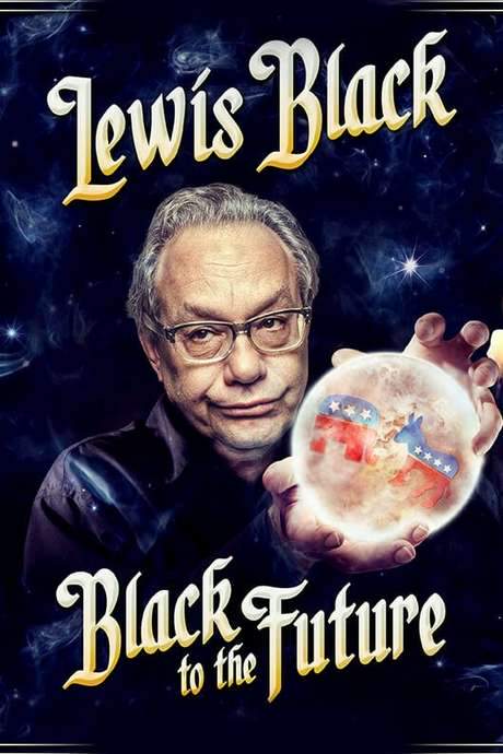 Lewis Black: Black to the Future (2016) movie poster
