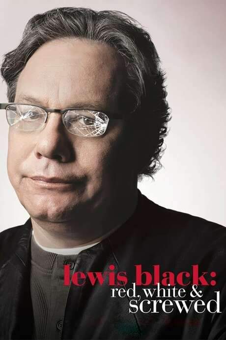 Lewis Black: Red, White & Screwed (2006) movie poster