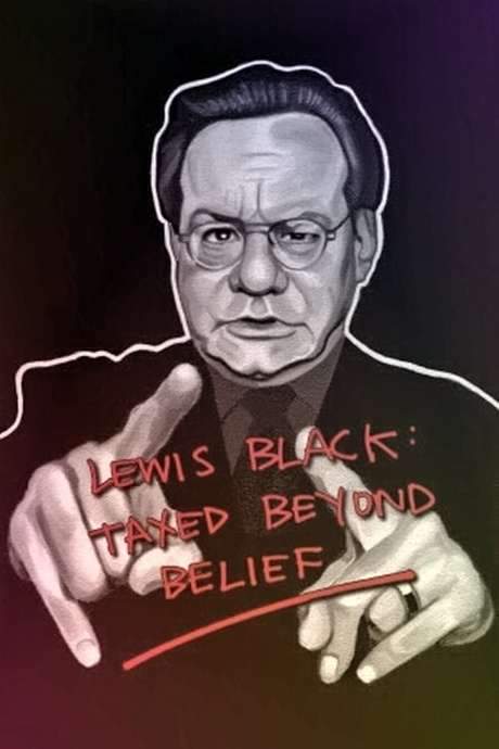 Lewis Black: Taxed Beyond Belief (2002) movie poster