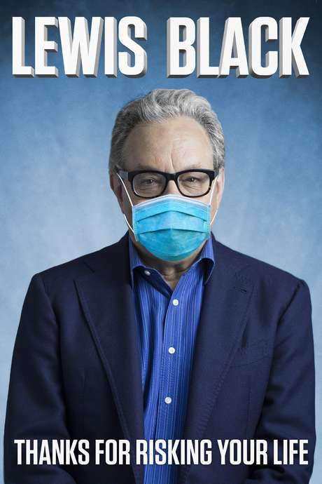 Lewis Black: Thanks For Risking Your Life (2020) movie poster