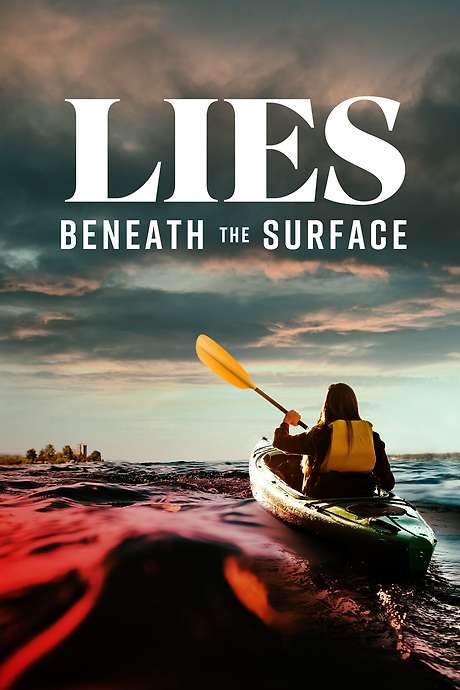 Lies Beneath The Surface (2022) movie poster