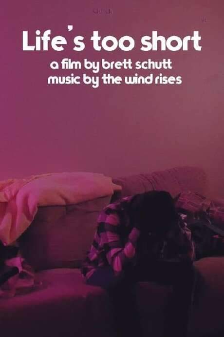 Life’s Too Short (2022) movie poster