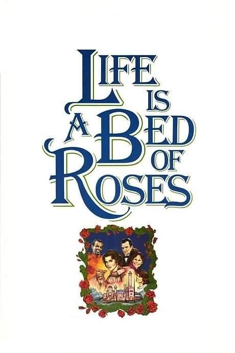 Life Is a Bed of Roses (1983) movie poster