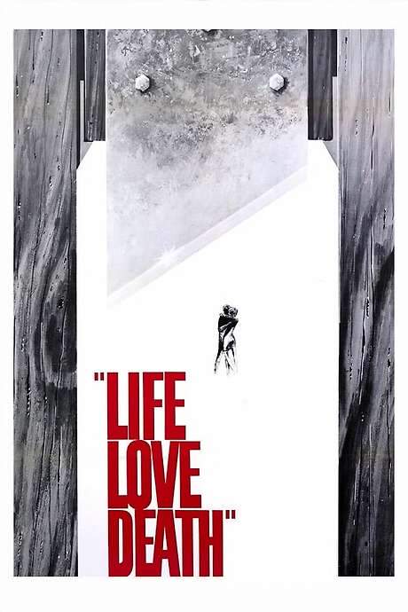 Life Love Death (1969) movie poster