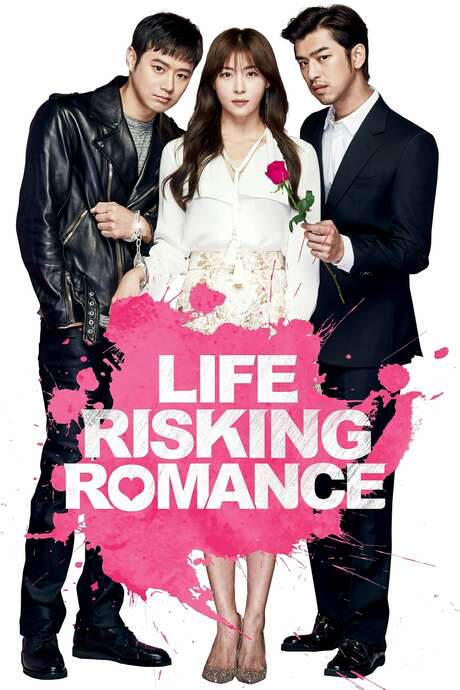 Life Risking Romance (2016) movie poster