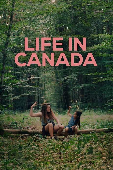 Life in Canada (2023) movie poster
