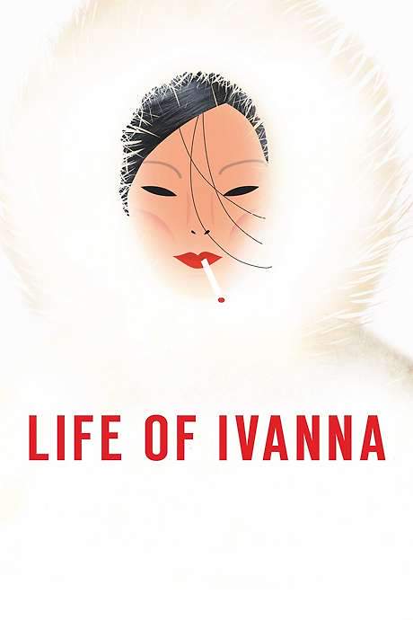 Life of Ivanna (2021) movie poster