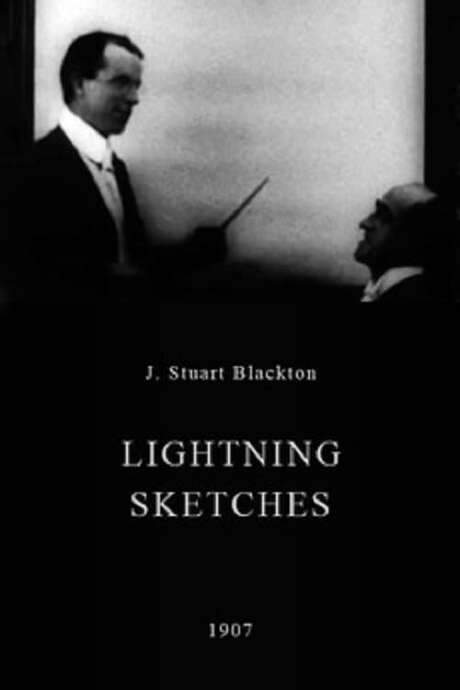 Lightning Sketches (1907) movie poster