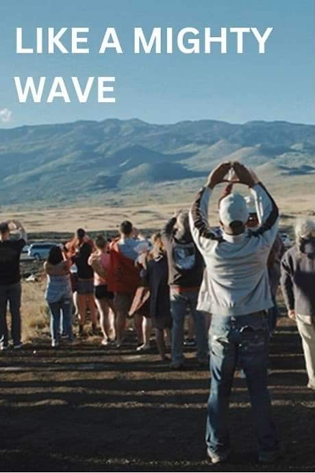 Like a Mighty Wave (2019) movie poster