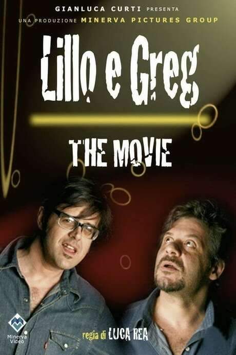 Lillo e Greg - The Movie! (2007) movie poster