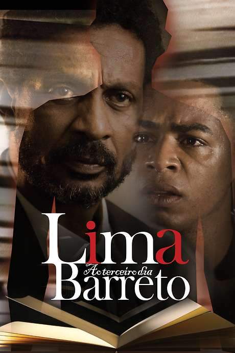 Lima Barreto ao Terceiro Dia (2019) movie poster