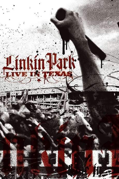 Linkin Park: Live in Texas (2003) movie poster