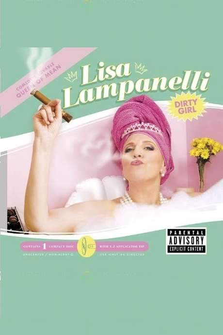 Lisa Lampanelli: Dirty Girl (2007) movie poster