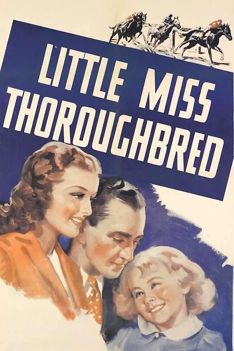 Little Miss Thoroughbred (1938) movie poster