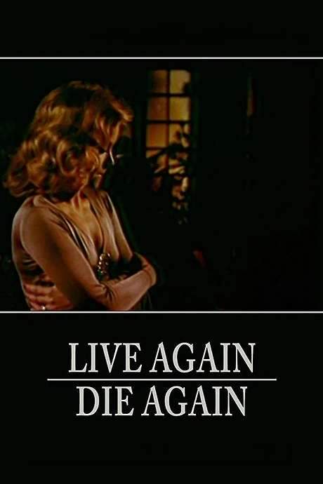 Live Again, Die Again (1974) movie poster