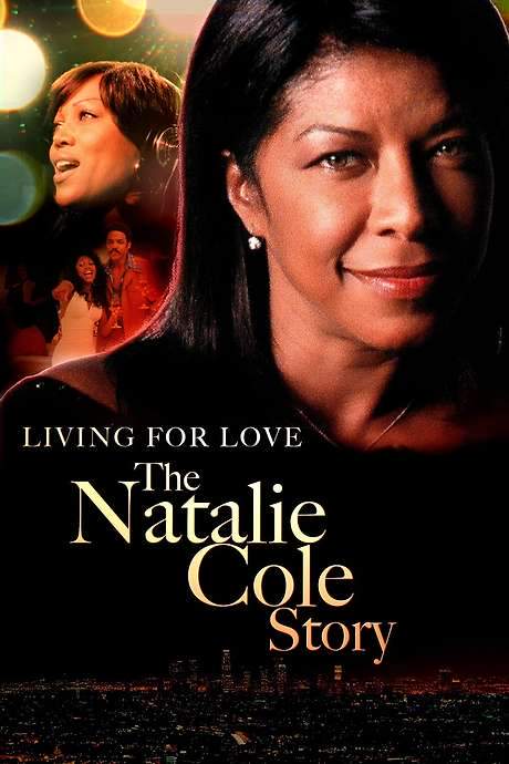 Livin’ for Love: The Natalie Cole Story (2000) movie poster